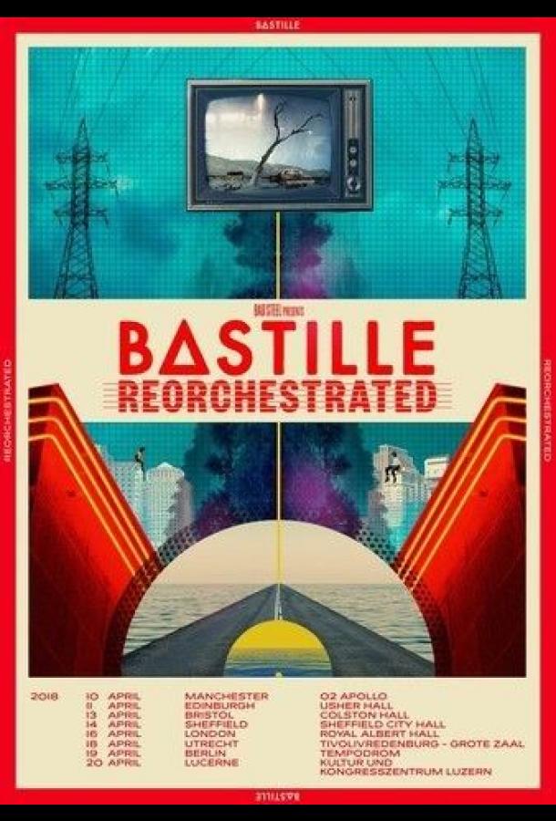 Bastille - ReOrchestrated