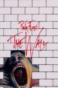 Стена / Pink Floyd: The Wall (1982)