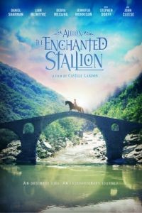 Альбион: Заколдованный жеребец / Albion: The Enchanted Stallion (2016)