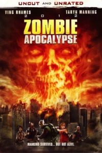 Апокалипсис зомби / Zombie Apocalypse (2011)