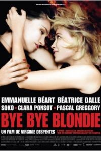 Бай, бай, блонди! / Bye Bye Blondie (2012)