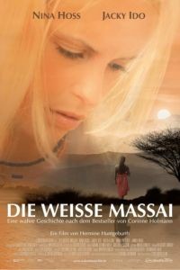 Белая масаи / Die Weisse Massai (2005)