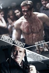 Боец поневоле / Forced to Fight (2011)