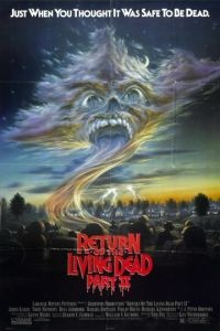 Возвращение живых мертвецов 2 / Return of the Living Dead: Part II (1987)