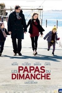 Воскресные папы / Les papas du dimanche (2012)