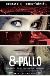 Восьмой шар / 8-pallo (2013)