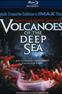 Вулканы в морских глубинах / Volcanoes of the Deep Sea (2003)
