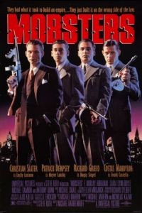Гангстеры / Mobsters (1991)