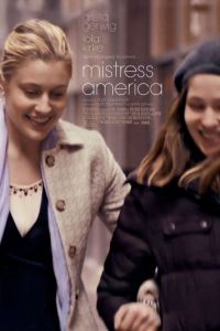 Госпожа Америка / Mistress America (2015)