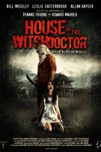 Дом колдуна / House of the Witchdoctor (2013)