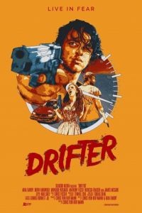 Дрифтер / Drifter (2016)