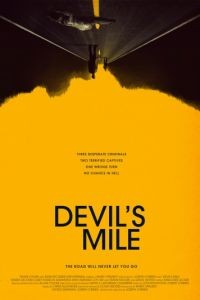 Дьявольская миля / Devil's Mile (2014)