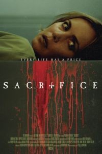 Жертва / Sacrifice (2016)