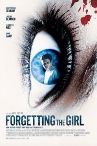Забывая эту девушку / Forgetting the Girl (2012)