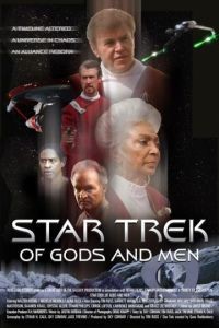Звездный путь: О Богах и людях / Star Trek: Of Gods and Men (2007)