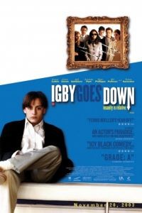 Игби идет ко дну / Igby Goes Down (2002)