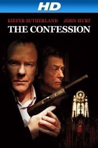 Исповедь / The Confession (2011)