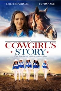 История ковбойши / A Cowgirl's Story (2017)