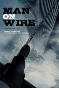 Человек на проволоке / Man on Wire (2007)