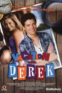 Каникулы с Дереком / Vacation with Derek (2010)