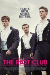 Клуб бунтарей / The Riot Club (2014)
