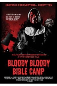 Кровавый библейский лагерь / Bloody Bloody Bible Camp (2012)