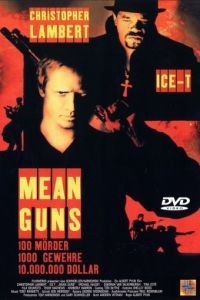 Крутые стволы / Mean Guns (1997)
