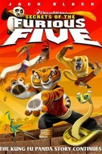 Кунг-фу Панда: Секреты неистовой пятерки / Kung Fu Panda: Secrets of the Furious Five (2008)