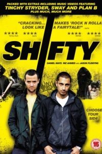 Ловкач / Shifty (2008)
