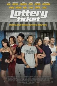 Лотерейный билет / Lottery Ticket (2010)