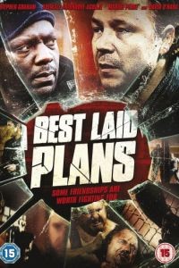 Лучшие планы / Best Laid Plans (2012)