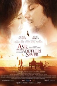 Любовь любит случайности / Ask Tesadfleri Sever (2011)