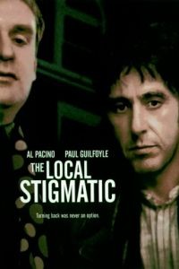 Местный стигматик / The Local Stigmatic (1990)