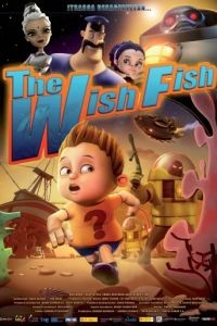 Месть волшебной рыбки / The Wish Fish (2012)