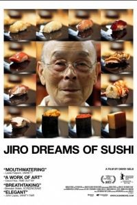 Мечты Дзиро о суши / Jiro Dreams of Sushi (2011)