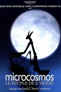 Микрокосмос / Microcosmos: Le peuple de l'herbe (1996)