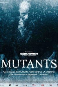 Мутанты / Mutants (2009)