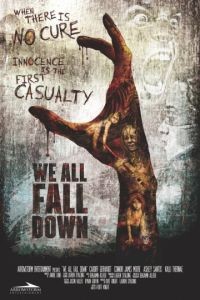 Мы все падём / We All Fall Down (2016)