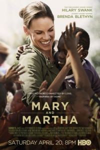 Мэри и Марта / Mary and Martha (2013)