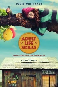 Навыки взрослой жизни / Adult Life Skills (2016)