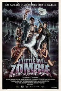 Немного зомби / A Little Bit Zombie (2012)