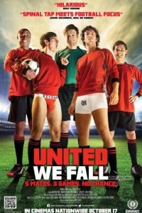 Объединившись, мы падём / United We Fall (2014)