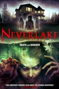 Озеро идолов / Neverlake (2013)