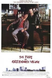 Папа Гринвич-Виллидж / The Pope of Greenwich Village (1984)