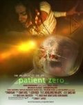 Пациент Зеро / Patient Zero (2012)