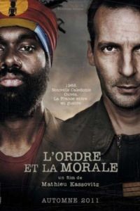 Порядок и мораль / L'ordre et la morale (2011)