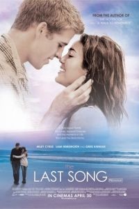 Последняя песня / The Last Song (2010)