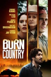 Посредник / Burn Country (2016)