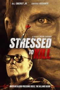 Почерк убийства / Stressed to Kill (2016)