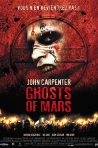 Призраки Марса / Ghosts of Mars (2001)